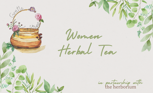 Women Herbal Tea - Gentle Traditions X The Herborium